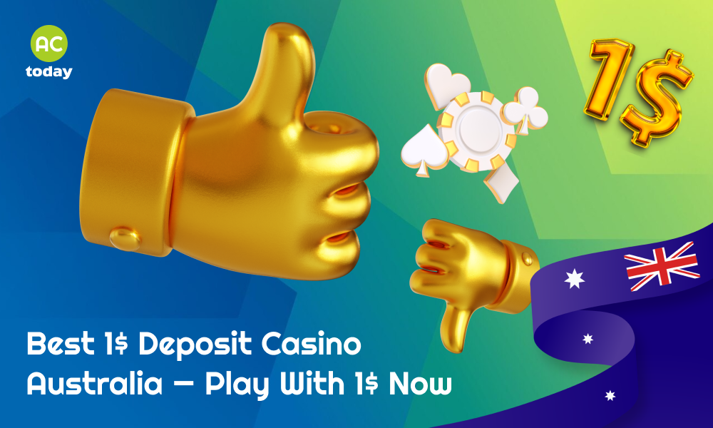 Best options, rating criteria, payment methods and best $1 deposit casino games in Australia